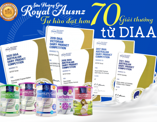 Sữa Hoàng Gia Royal Ausnz tiếp tục nhận được những giải Vàng, Bạc của Hiệp hội công nghiệp sữa Úc DIAA năm 2021