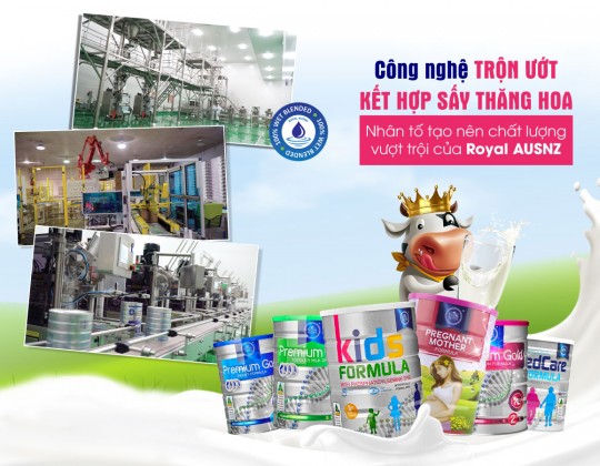 Công nghệ trộn ướt và sấy thăng hoa cao cấp của sữa Hoàng Gia Úc